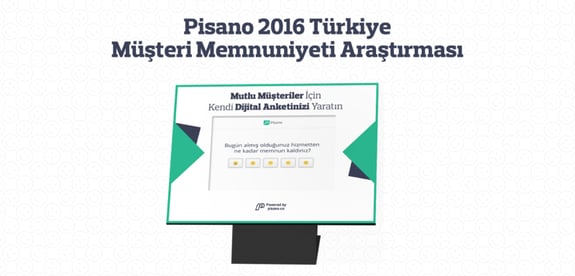 pisano-dan-dev-hizmet-2016-turkiye-musteri-memnuniyeti-arastirmas
